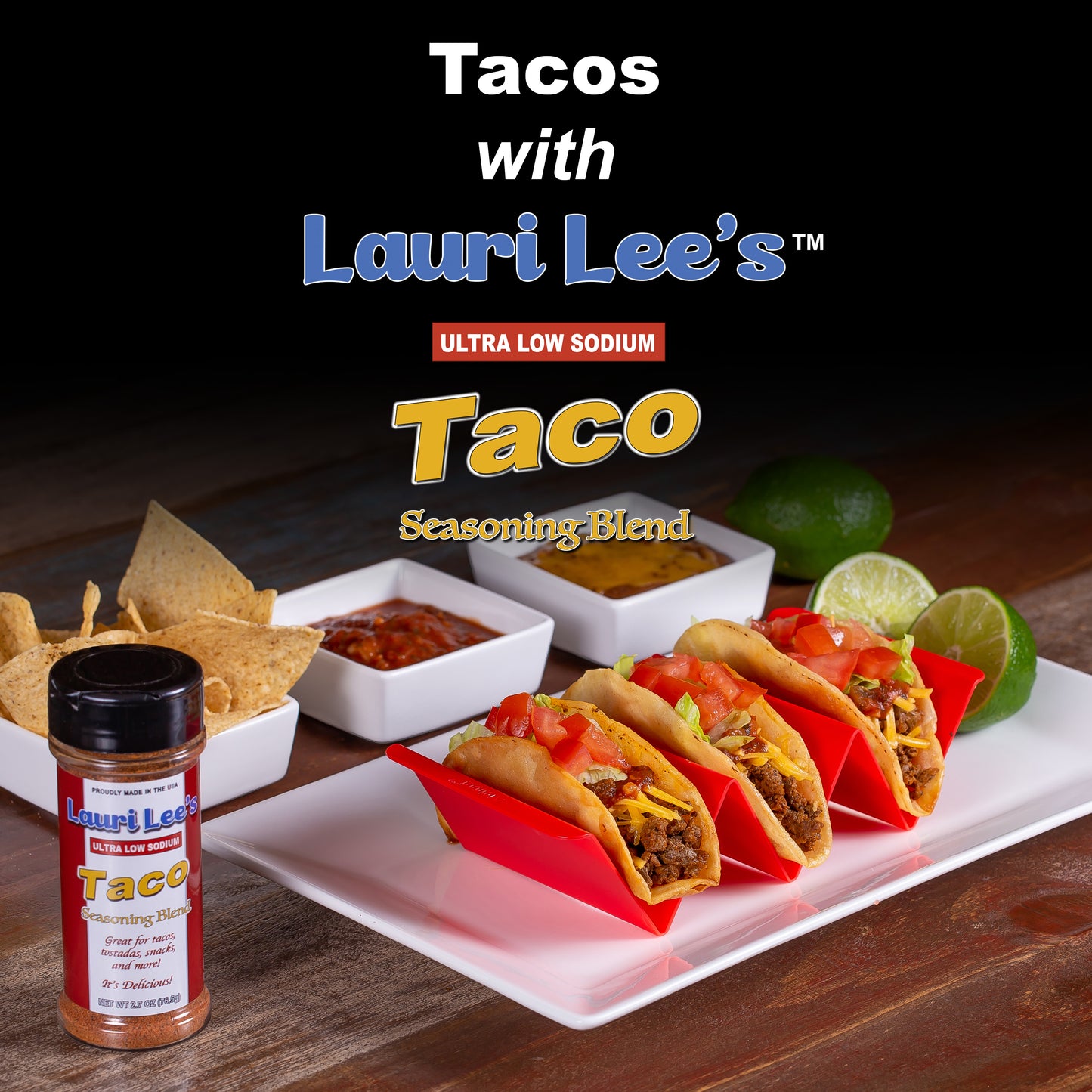 Lauri Lee's Ultra Low Sodium Taco Seasoning Blend - 3.5mg Sodium Per Serving - Made in USA - Delicious on Tacos, Seafood, Snacks, and More!