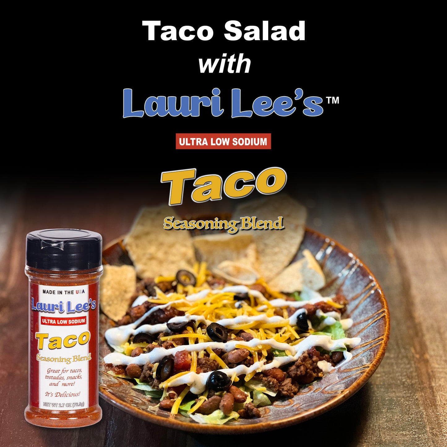 Lauri Lee's Ultra Low Sodium Taco Seasoning Blend - 3.5mg Sodium Per Serving - Made in USA - Delicious on Tacos, Seafood, Snacks, and More!