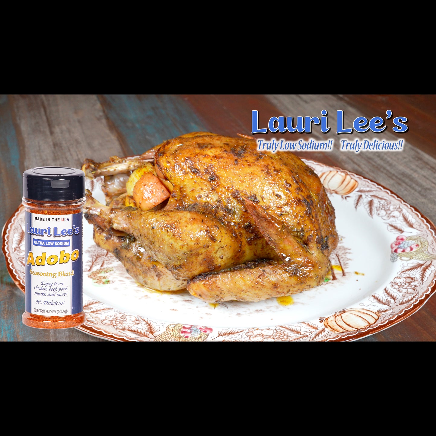 Lauri Lee's Ultra Low Sodium Adobo Seasoning Blend - 2.7 oz. Bottle - Made in USA - So Versatile, Use It On Almost Everything!
