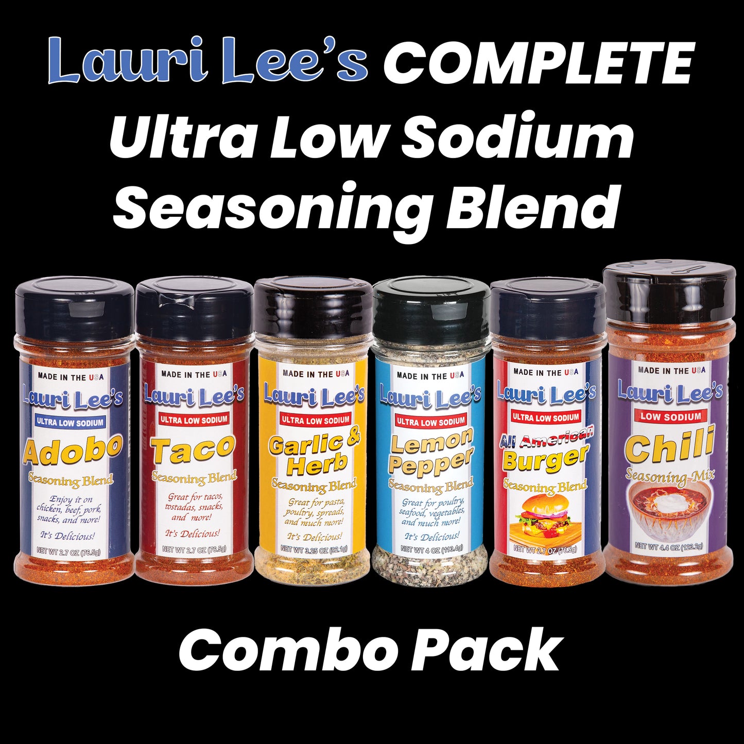 Lauri Lee's Complete Ultra Low Sodium Seasoning Blend Combo Pack - Adobo, Taco, Garlic & Herb, Lemon Pepper, All American Burger, Chili - Made In USA - Bold, All Natural Seasoning Flavors for Virtually All Foods, Without All The Salt